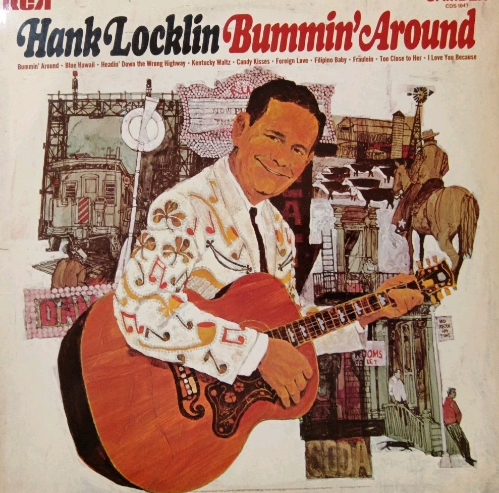 Hank Locklin-Bummin' Around 1969 Vinyl LP Album. Camden CDS 1047. Foreign Love+