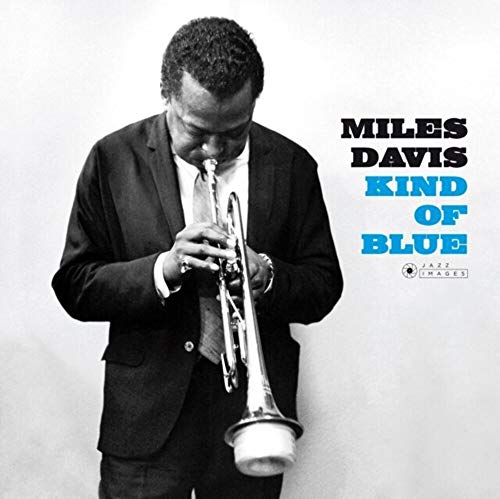 Miles Davis: Kind of Blue