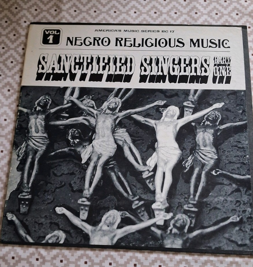 Negro Religious Music Vol 1 ~ The Sanctified Singers Part 1 Blues,Jazz,Lp Vinyl