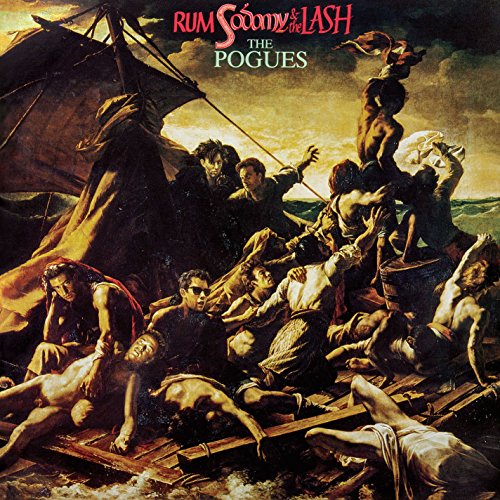 The Pogues: Rum Sodomy & the Lash